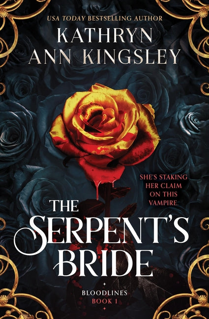 The Serpent's Bride by Kingsley, Kathryn Ann
