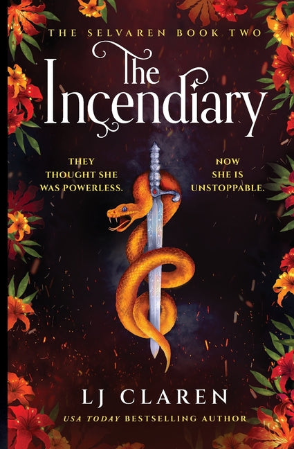 The Incendiary by Claren, Lj