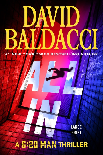 All in by Baldacci, David