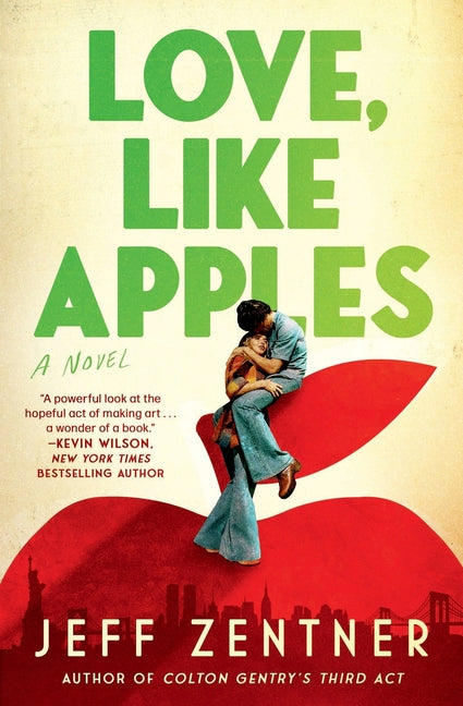 Love, Like Apples by Zentner, Jeff