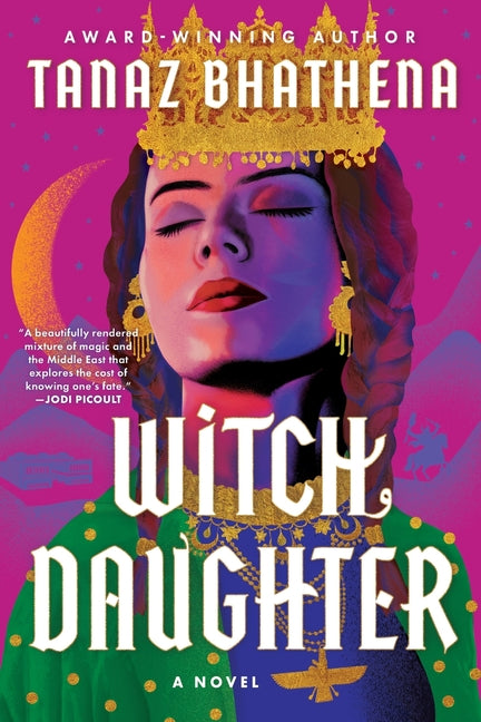 Witch Daughter by Bhathena, Tanaz