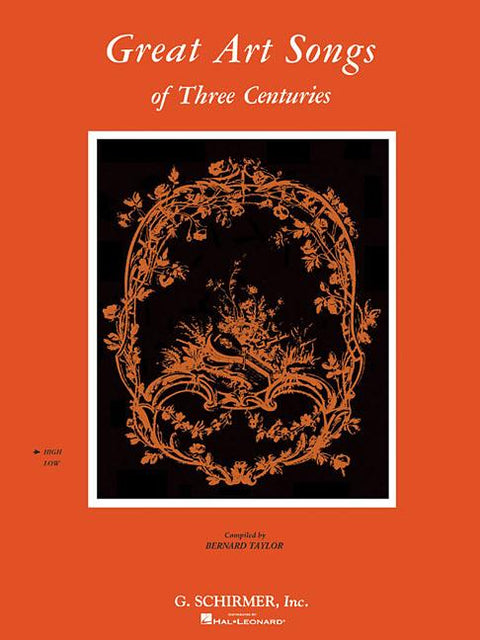 Great Art Songs of 3 Centuries: High Voice by Hal Leonard Corp