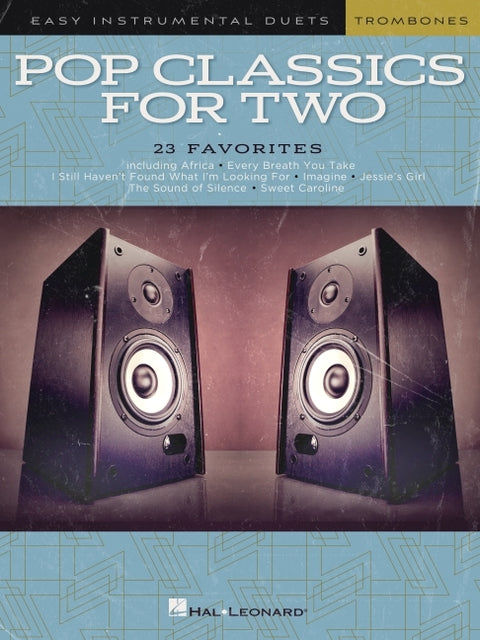Pop Classics for Two Trombones: Easy Instrumental Duets