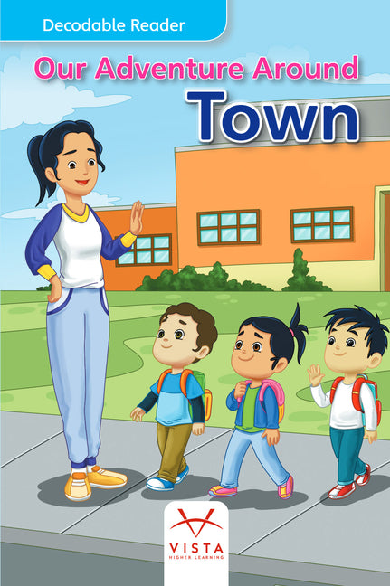 Our Adventure Around Town by Vhl