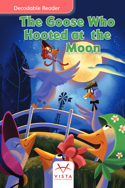 The Goose Who Hooted at the Moon by Vhl