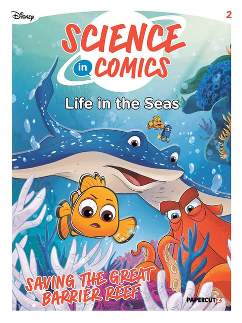 Disney Science in Comics: Life in the Seas: Saving the Great Barrier Reef