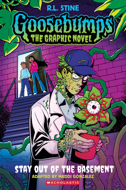 Stay Out of the Basement (Goosebumps Graphic Novel #3): Volume 3 by Stine, R. L.