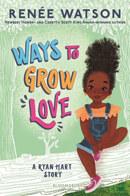 Ways to Grow Love by Watson, RenÃ©e