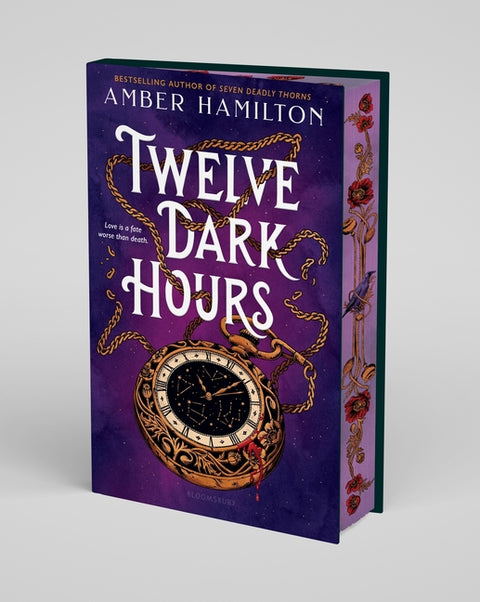 Twelve Dark Hours: Deluxe Limited Edition by Hamilton, Amber