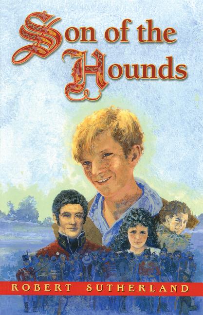 Son of the Hounds by Sutherland, Robert