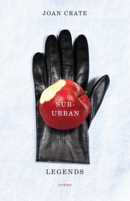 Suburban Legends by Crate, Joan
