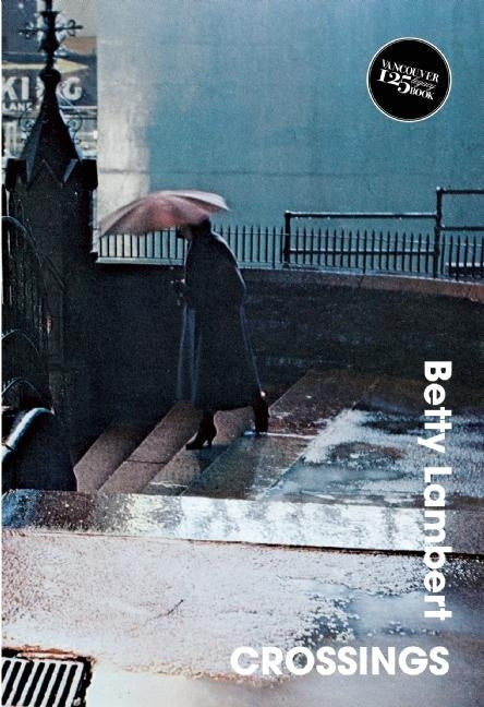 Crossings by Lambert, Betty