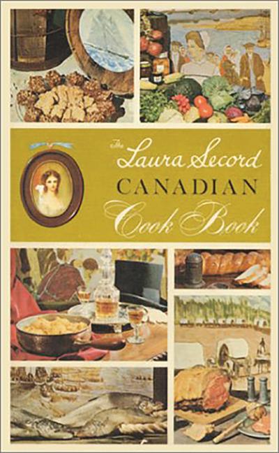 The Laura Secord Canadian Cook Book