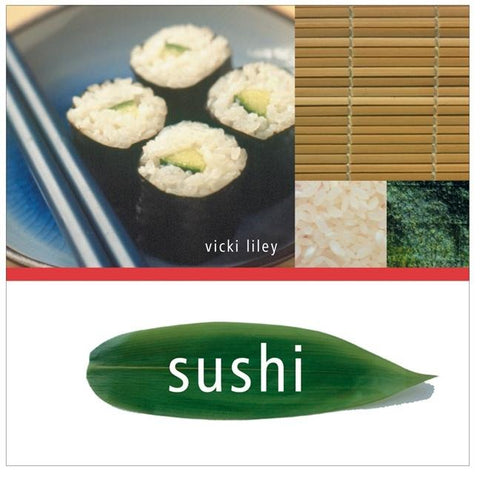 Sushi by Liley, Vicki