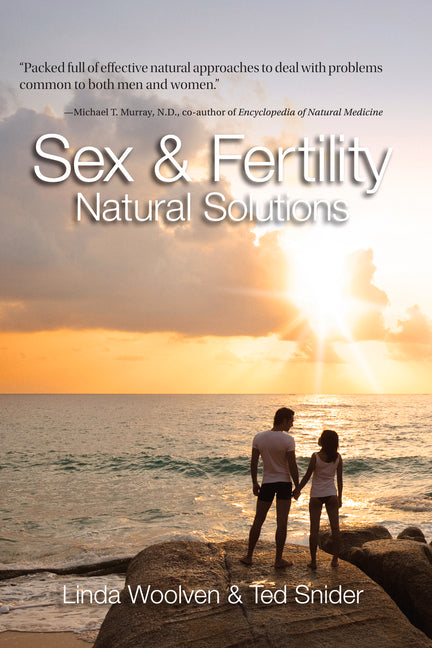 Sex and Fertility: Natural Solutions by Woolven, Linda