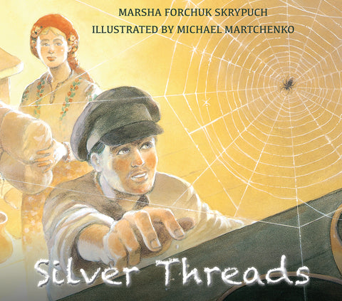 Silver Threads by Skrypuch, Marsha Forchuk