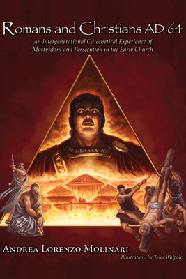 Romans and Christians AD 64 by Molinari, Andrea Lorenzo