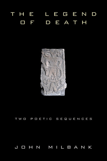 The Legend of Death: Two Poetic Sequences
