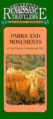 Park & Monuments of New Mexico, Colorado and Utah by Smith, Deborahann