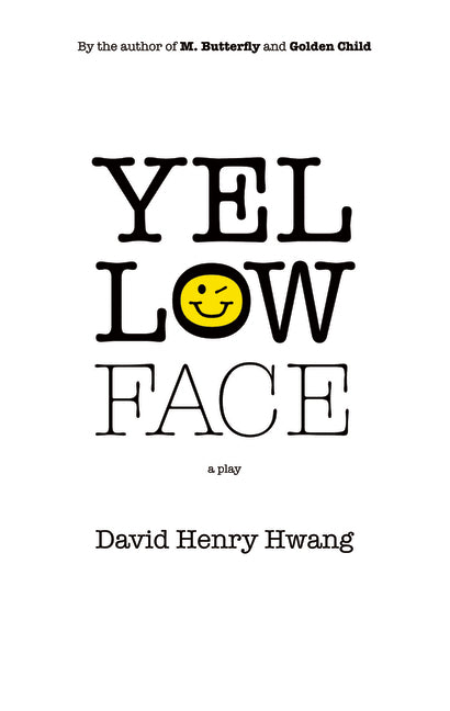 Yellow Face (TCG Edition) by Hwang, David Henry