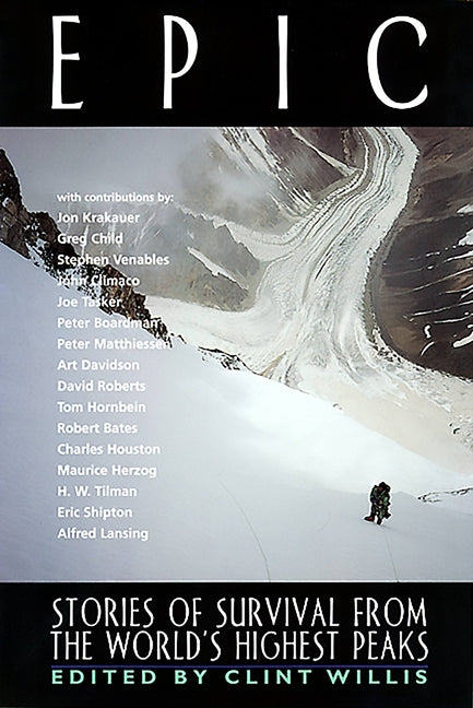 Epic: Stories of Survival from the World's Highest Peaks