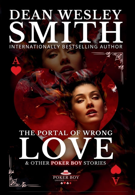 The Portal of Wrong Love by Smith, Dean Wesley