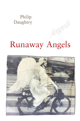 Runaway Angels by Daughtry, Philip James
