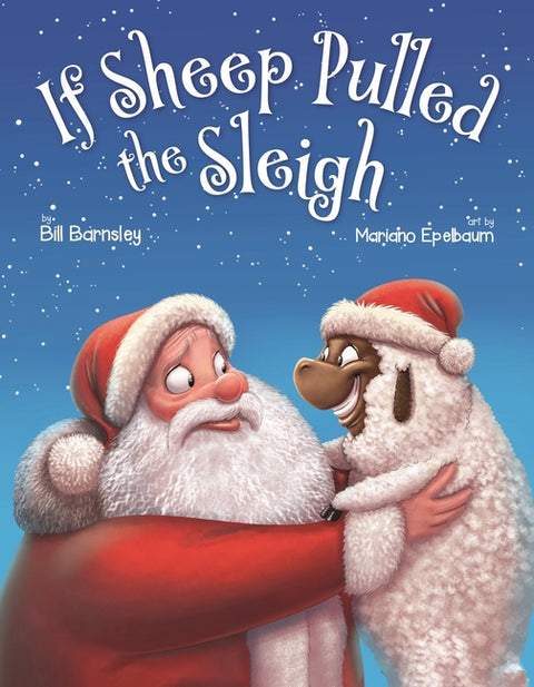 If Sheep Pulled the Sleigh