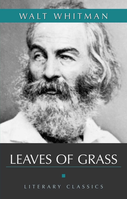 Leaves of Grass by Whitman, Walt