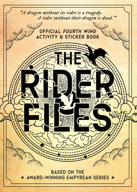 The Rider Files: Official Fourth Wing Activity & Sticker Book - Based on the Award-Winning Empyrean Series