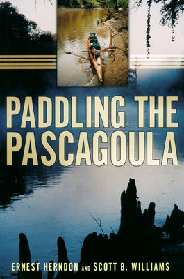 Paddling the Pascagoula by Herndon, Ernest