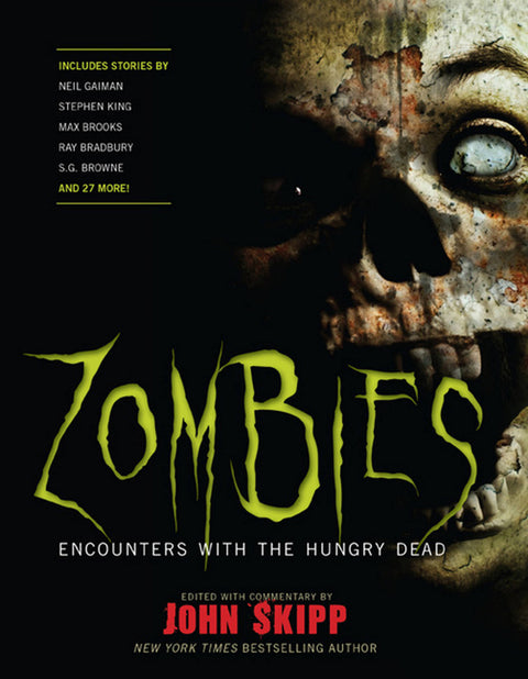 Zombies: Encounters with the Hungry Dead by Gaiman, Neil