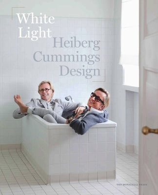 White Light: Heiberg Cummings Design by Cummings, William