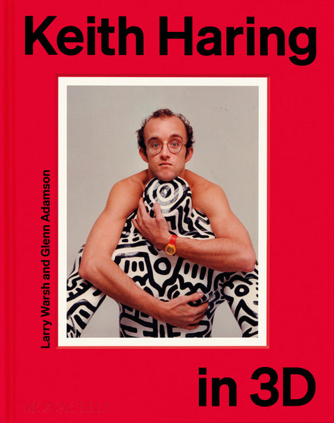 Keith Haring in 3D by Haring, Keith