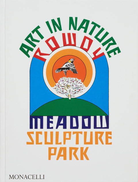Art in Nature: Rowdy Meadow Sculpture Park