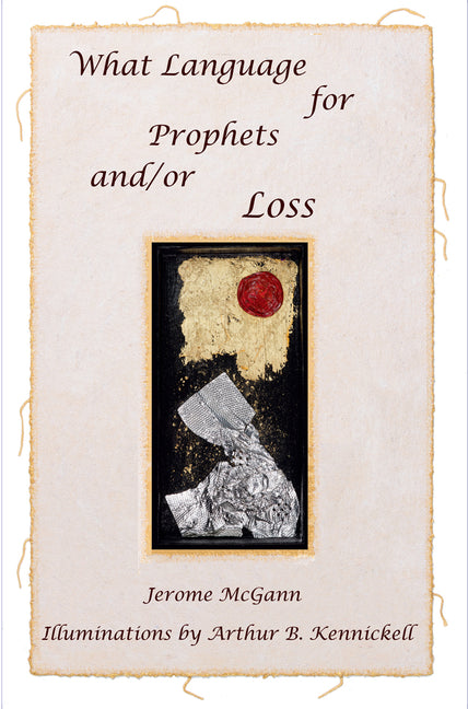 What Language for Prophets And/Or Loss by Kennickell, Arthur B.