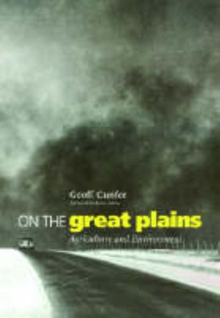On the Great Plains: Agriculture and Environment Volume 20