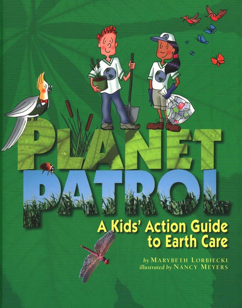 Planet Patrol by Lorbiecki, Marybeth