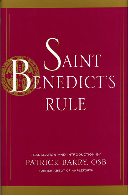 Saint Benedict's Rule