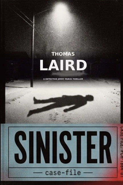 Sinister by Laird, Thomas