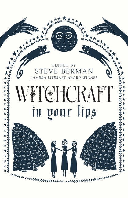 Witchcraft in Your Lips