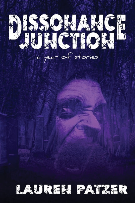 Dissonance Junction by Patzer, Lauren