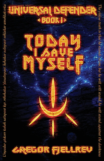 Today I Save Myself by Fjellrev, Gregor