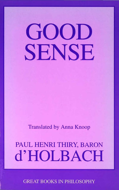 Good Sense by Thiry, Paul H.
