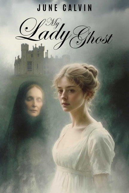 My Lady Ghost by Calvin, June