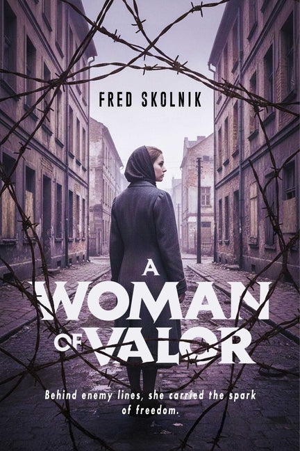 A Woman of Valor by Skolnik, Fred