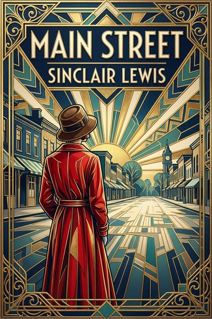 Main Street (Forgotten Classics): A Collector's Edition by Lewis, Sinclair