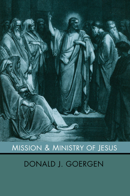 Mission and Ministry of Jesus