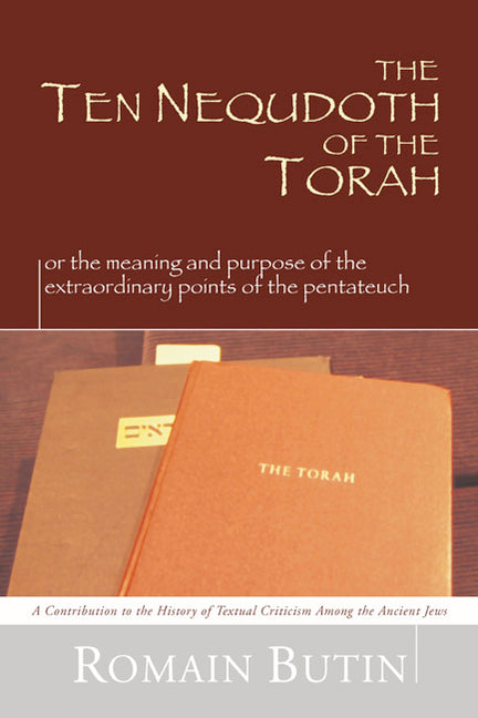 The Ten Nequdoth of the Torah
