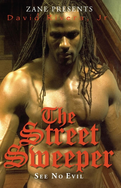 The Street Sweeper: See No Evil